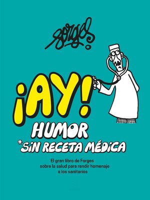 cover image of ¡AY! Humor sin receta médica